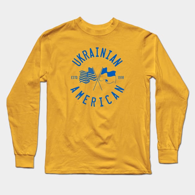 UKRANIAN AMERICAN - 4.0 Long Sleeve T-Shirt by LILNAYSHUNZ